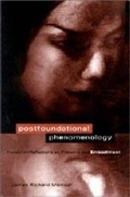Cover: Postfoundational Phenomenology - Pennsylvania State University Press