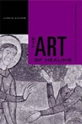 Cover: The Art of Healing - Pennsylvania State University Press