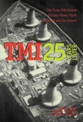 Cover: TMI 25 Years Later - Pennsylvania State University Press