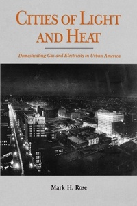 Enlarge image Cover: Cities of Light and Heat - Pennsylvania State University Press