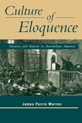 Cover: Culture of Eloquence - Pennsylvania State University Press