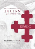 Cover: The Writings of Julian of Norwich - Pennsylvania State University Press