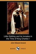 Cover: Little Gidding and Its Inmates in the Time of King Charles I (Dodo Press) - Dodo Press