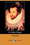 Cover: Sir Walter Ralegh (Dodo Press) - Dodo Press