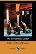Cover: The Secret Rose Garden (Dodo Press) - Dodo Press