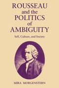 Cover: Rousseau and the Politics of Ambiguity - Pennsylvania State University Press