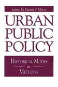 Cover: Urban Public Policy - Pennsylvania State University Press