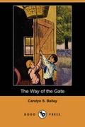 Cover: The Way of the Gate (Dodo Press) - Dodo Press