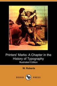 Enlarge image Cover: Printers' Marks - Dodo Press