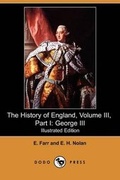 Cover: The History of England, Volume III, Part I - Dodo Press