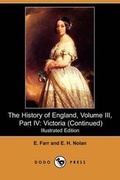 Cover: The History of England, Volume III, Part IV - Dodo Press