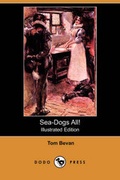 Cover: Sea-Dogs All! (Illustrated Edition) (Dodo Press) - Dodo Press