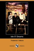 Cover: Isle O' Dreams (Dodo Press) - Dodo Press