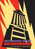 Cover: Universities Under Dictatorship - Pennsylvania State University Press