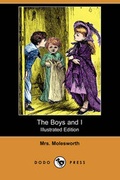 Cover: The Boys and I (Illustrated Edition) (Dodo Press) - Dodo Press