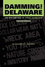 Cover: Damming the Delaware - Pennsylvania State University Press