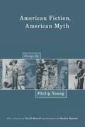 Cover: American Fiction, American Myth - Pennsylvania State University Press