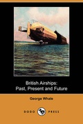 Cover: British Airships - Dodo Press