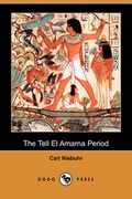 Cover: The Tell El Amarna Period (Dodo Press) - Dodo Press