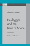 Cover: Heidegger and the Issue of Space - Pennsylvania State University Press