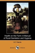 Cover: Health on the Farm - Dodo Press