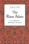 Cover: The Risen Adam - Pennsylvania State University Press