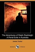 Cover: The Adventures of Ralph Rashleigh - Dodo Press