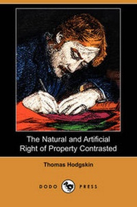 Abbildung von: The Natural and Artificial Right of Property Contrasted (Dodo Press) - Dodo Press