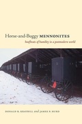 Cover: Horse-and-Buggy Mennonites - Pennsylvania State University Press