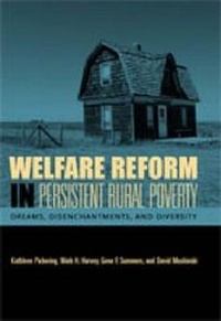 Enlarge image Cover: Welfare Reform in Persistent Rural Poverty - Pennsylvania State University Press
