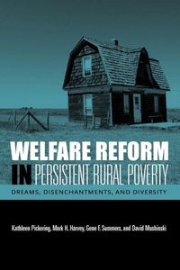 Enlarge image Cover: Welfare Reform in Persistent Rural Poverty - Pennsylvania State University Press