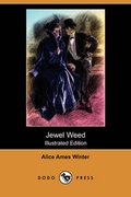 Cover: Jewel Weed (Illustrated Edition) (Dodo Press) - Dodo Press