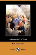 Cover: A Hero of Our Time (Dodo Press) - Dodo Press
