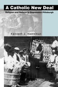 Cover: A Catholic New Deal - Pennsylvania State University Press