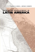 Cover: Rethinking Development in Latin America - Pennsylvania State University Press