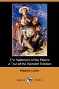 Cover: The Watchers of the Plains - Dodo Press