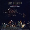 Cover: Luis Delgado Dirigido Por Gerardo Vera - Galileo Music Communication GmbH / F&uuml;rstenfeldbr&uuml;ck