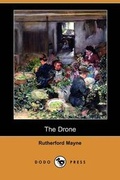 Cover: The Drone (Dodo Press) - Dodo Press