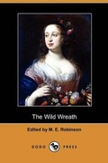 Cover: The Wild Wreath (Dodo Press) - Dodo Press