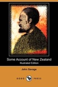 Cover: Some Account of New Zealand (Illustrated Edition) (Dodo Press) - Dodo Press