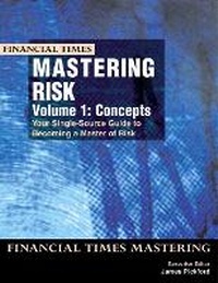 Abbildung von: Mastering Risk Volume 1: Concepts - FT Press