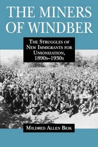 Abbildung von: The Miners of Windber - Pennsylvania State University Press