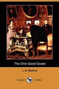 Cover: The One Good Guest (Dodo Press) - Dodo Press