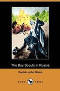Cover: The Boy Scouts in Russia (Dodo Press) - Dodo Press