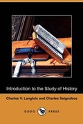 Cover: Introduction to the Study of History (Dodo Press) - Dodo Press