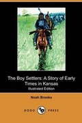 Cover: The Boy Settlers - Dodo Press
