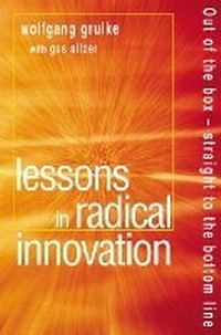 Enlarge image Cover: Lessons in Radical Innovation - Financial Times Prentice Hall