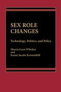 Cover: Sex Role Changes - Praeger Publishers Inc