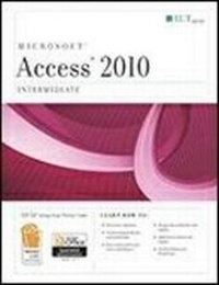 Abbildung von: Access 2010: Intermediate and CertBlaster Student Manual - Thomson NETg