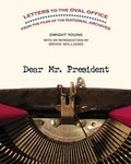 Cover: Dear Mr. President - National Geographic Society